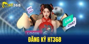 đăng ký HT368