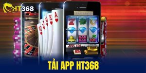tải app HT368